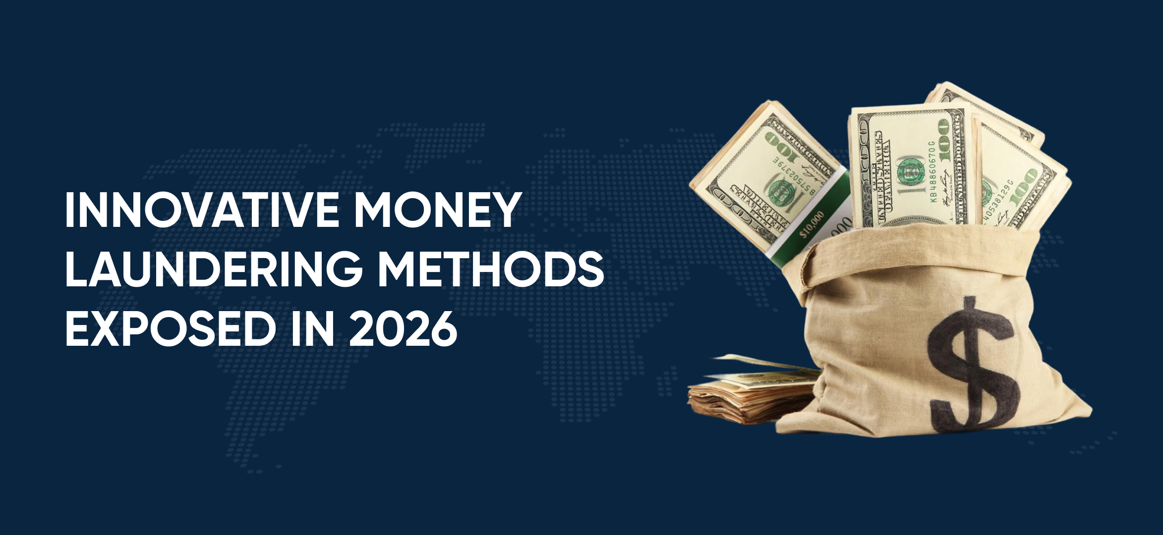 Innovative Money Laundering Methods Exposed in 2026