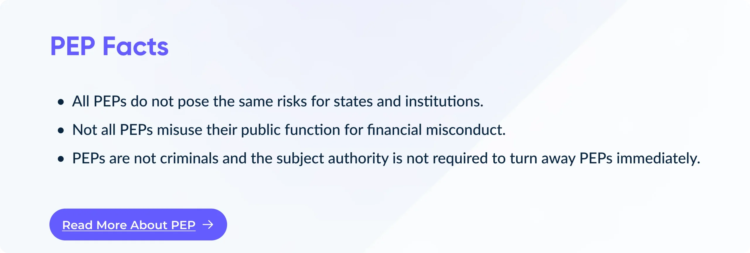 All PEPs do not pose the same risks for states and institutions.