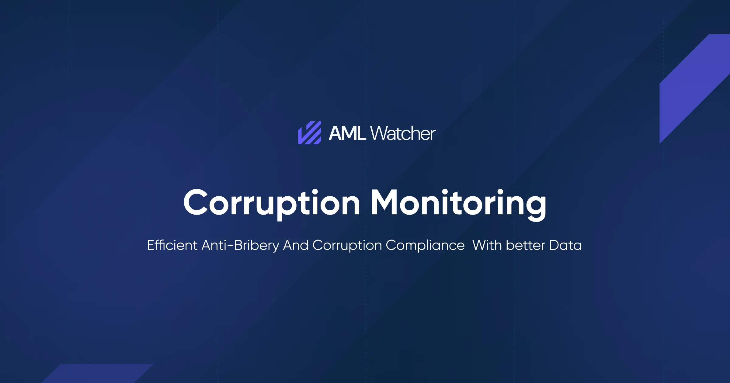 Real Time Screening For Bribery And Corruption Aml Watcher