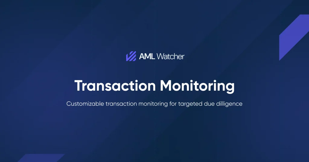 Customizable Transaction Monitoring Software | AML Watcher
