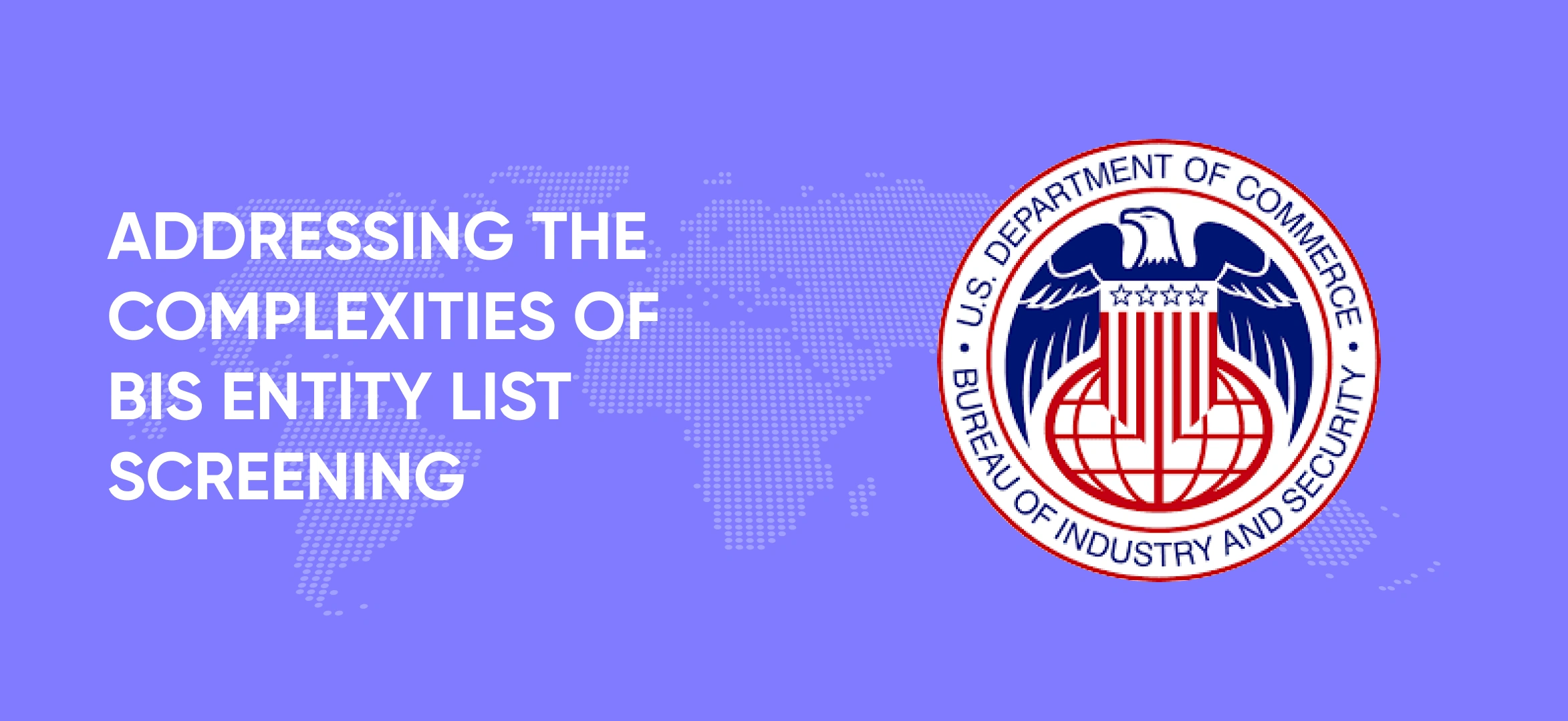 What is BIS Entity List