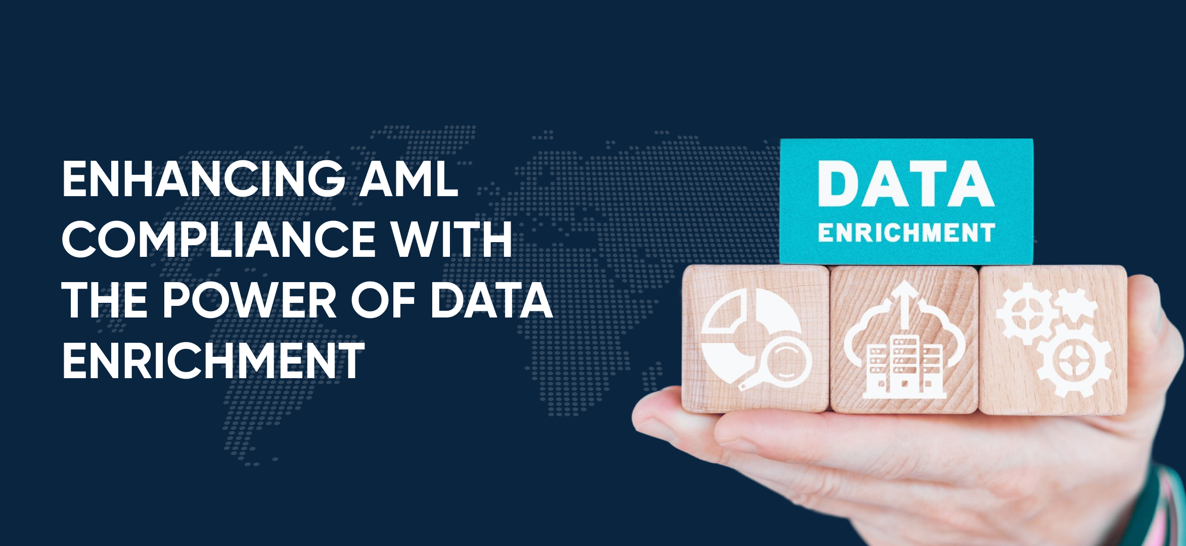 Enhancing AML Compliance with the Power of Data Enrichment